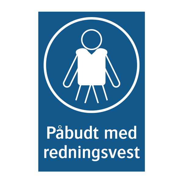 Påbudt med Redningsvest & Påbudt med Redningsvest & Påbudt med Redningsvest