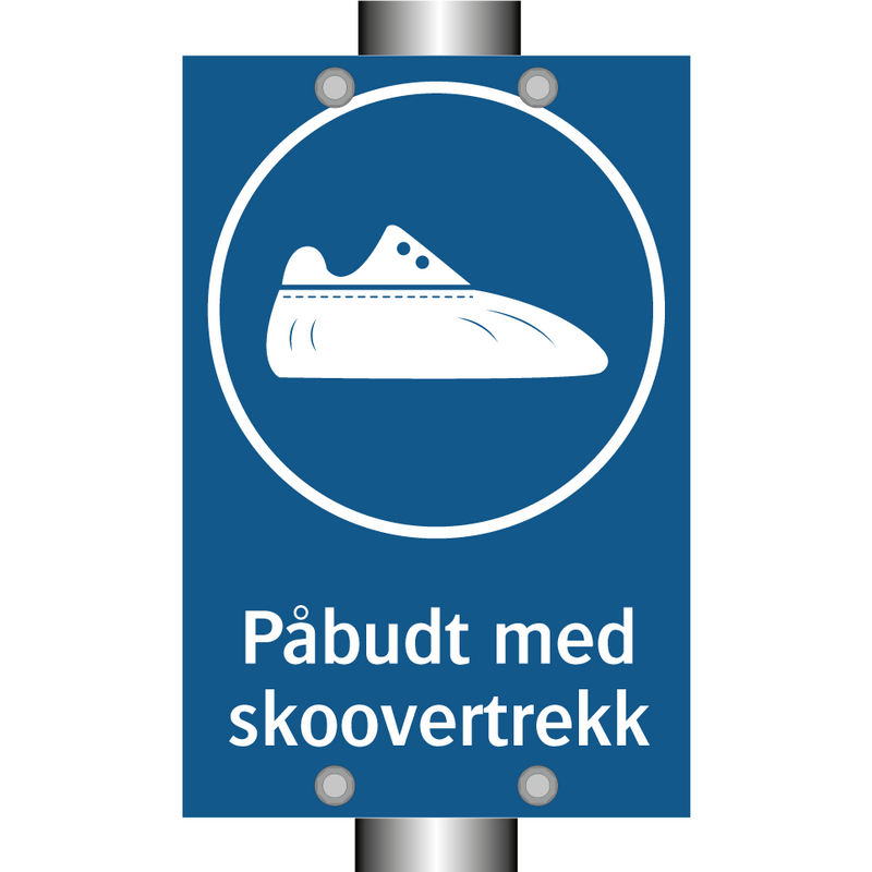 Påbudt med Skoovertrekk