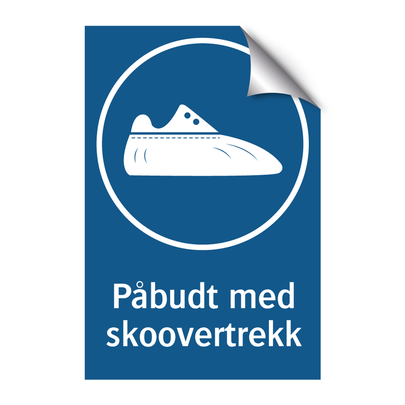 Påbudt med Skoovertrekk