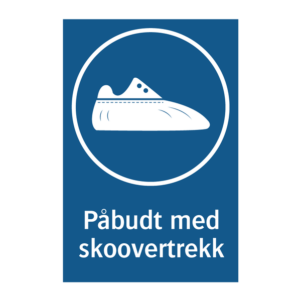 Påbudt med Skoovertrekk