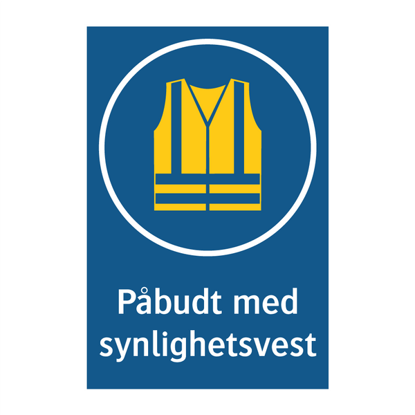 Påbudt med Synlighetsvest & Påbudt med Synlighetsvest & Påbudt med Synlighetsvest