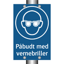 Påbudt med Vernebriller