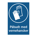 Påbudt med Vernehansker