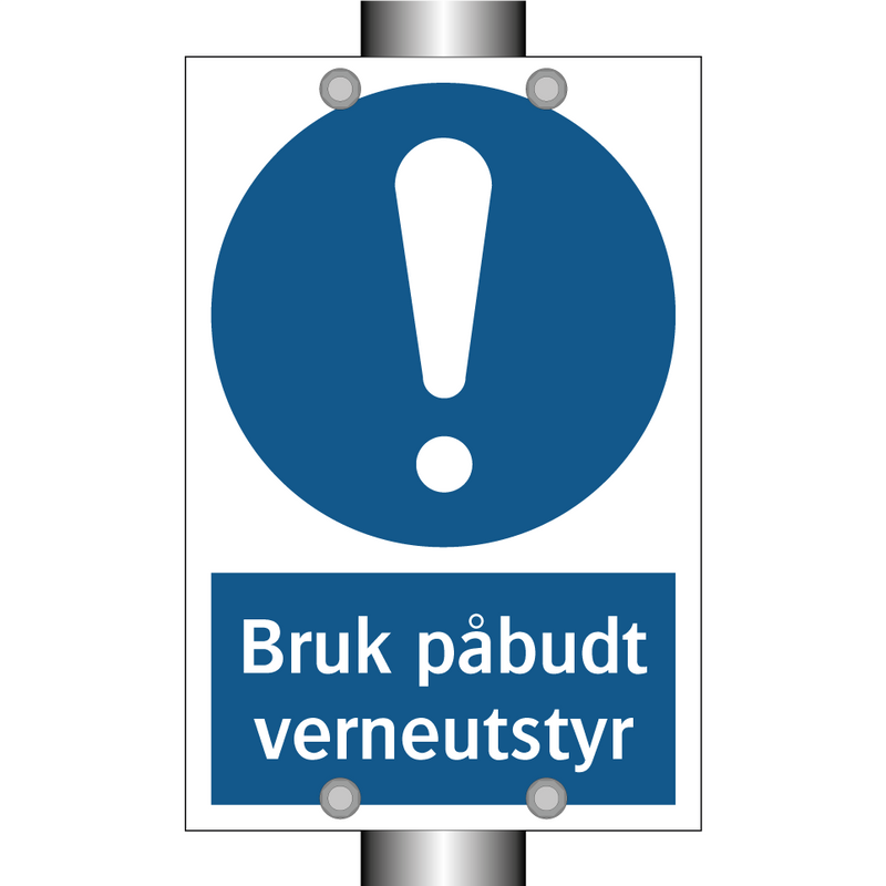 Bruk påbudt verneutstyr & Bruk påbudt verneutstyr & Bruk påbudt verneutstyr