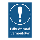 Påbudt med verneutstyr
