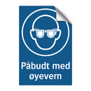 Påbudt med øyevern