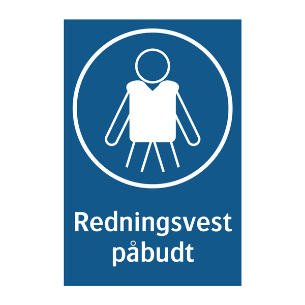 Redningsvest påbudt & Redningsvest påbudt & Redningsvest påbudt & Redningsvest påbudt