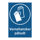 Vernehansker påbudt
