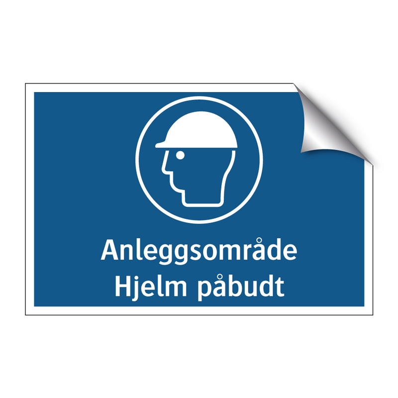 Anleggsområde Hjelm påbudt