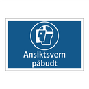 Ansiktsvern påbudt