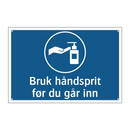 Bruk håndsprit før du går inn