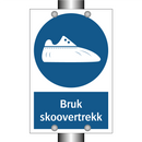 Bruk skoovertrekk
