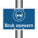 Bruk øyevern
