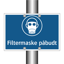 Filtermaske påbudt
