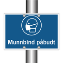 Munnbind påbudt