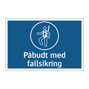 Påbudt med fallsikring