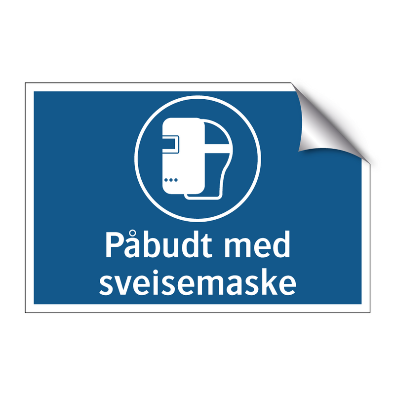 Påbudt med sveisemaske