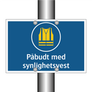 Påbudt med synlighetsvest