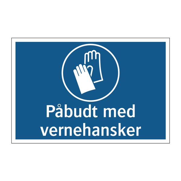 Påbudt med vernehansker