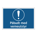 Påbudt med verneutstyr