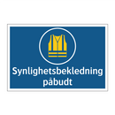 Synlighetsbekledning påbudt