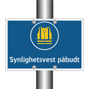 Synlighetsvest påbudt