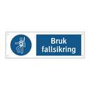 Bruk fallsikring