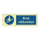 Bruk rekkverket