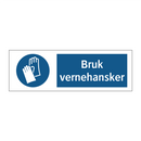Bruk vernehansker