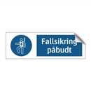 Fallsikring påbudt