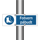 Fotvern påbudt
