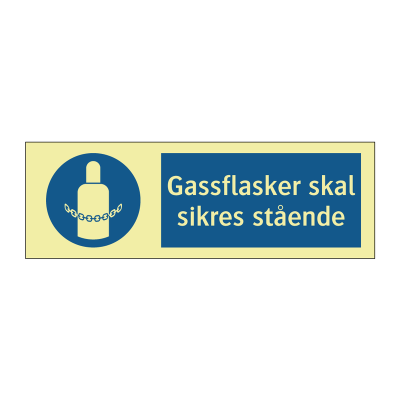 Gassflasker skal sikres stående & Gassflasker skal sikres stående