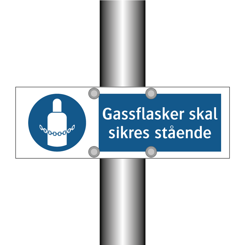 Gassflasker skal sikres stående & Gassflasker skal sikres stående