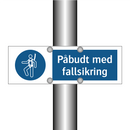 Påbudt med Fallsikring
