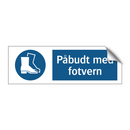 Påbudt med Fotvern