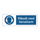 Påbudt med Hørselvern
