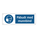 Påbudt med Munnbind