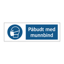 Påbudt med Munnbind