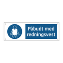 Påbudt med Redningsvest