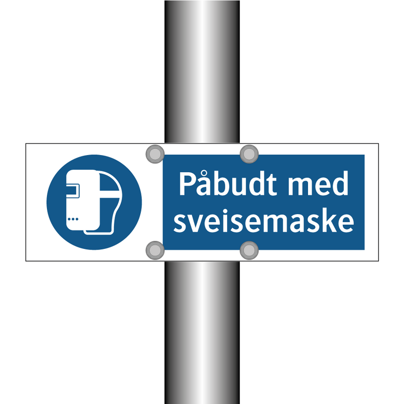 Påbudt med Sveisemaske