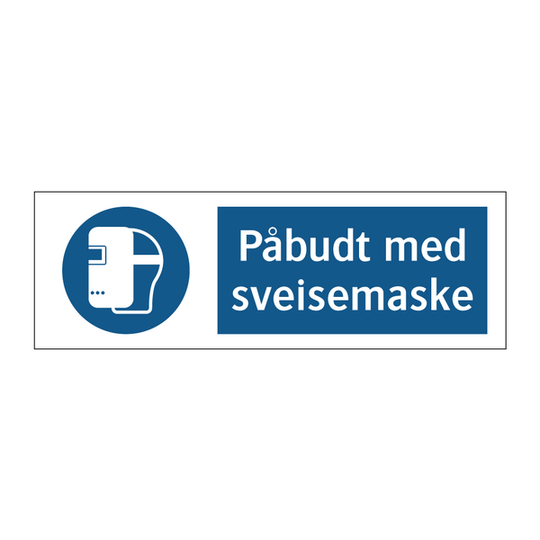 Påbudt med Sveisemaske
