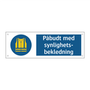 Påbudt med Synlighetsbekledning