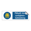 Påbudt med Synlighetsbekledning