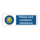 Påbudt med Synlighetsbekledning