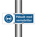 Påbudt med Vernebriller