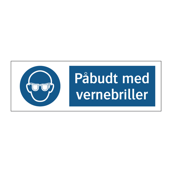 Påbudt med Vernebriller & Påbudt med Vernebriller & Påbudt med Vernebriller