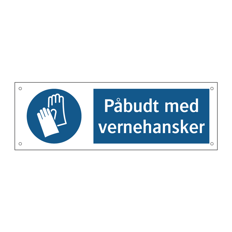 Påbudt med Vernehansker