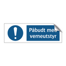 Påbudt med verneutstyr