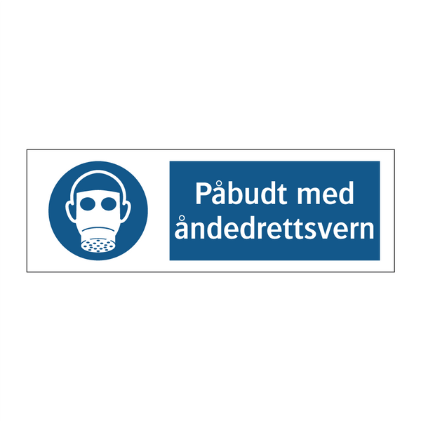 Påbudt med Åndedrettsvern & Påbudt med Åndedrettsvern & Påbudt med Åndedrettsvern