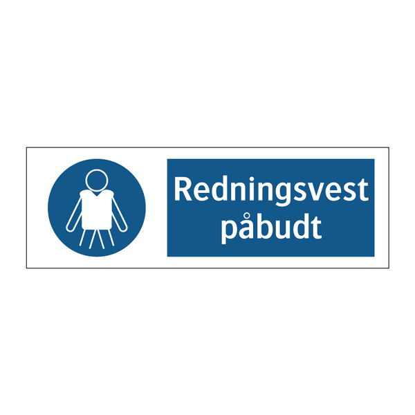 Redningsvest påbudt & Redningsvest påbudt & Redningsvest påbudt & Redningsvest påbudt